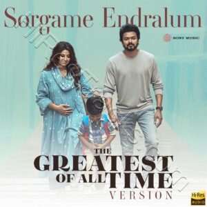 Sorgame Endralum (GOAT Version) - Single (2024) (Ilaiyaraaja) (Sony Music) [24 BIT - 96 KHZ] [Digital-DL-FLAC]