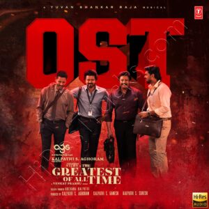 The Greatest Of All Time (Original Background Scores) (2024) (Yuvan Shankar Raja) (Super Cassettes Industries Private Limited) [24 BIT - 48 KHZ] [Digital-DL-FLAC]