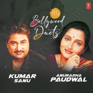 90s Bollywood Duets Kumar Sanu, Anuradha Paudwal (2025) (Various Artists) (T-Series) [Digital-DL-FLAC]