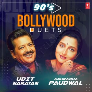 90s Bollywood Duets Udit Narayan, Anuradha Paudwal (2025) (Various Artists) (T-Series) [Digital-DL-FLAC]