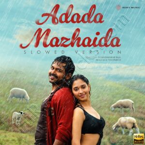 Adada Mazhaida (Slowed Version) – Single (2025) (Yuvan Shankar Raja) (Think Music) [24 BIT – 48 KHZ] [Digital-DL-FLAC]