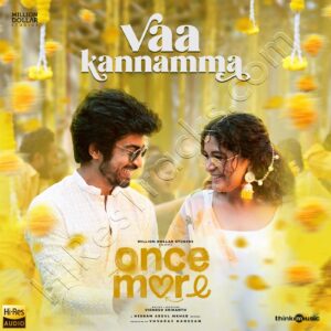 Vaa Kannamma (From Once More) (2025) (Hesham Abdul Wahab) (Think Music) [24 BIT – 192 KHZ] [Digital-DL-FLAC]