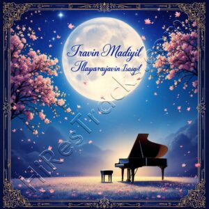 Iravin Madiyil Ilaiyaraajavin Isaiyil (1980s) (Ilaiyaraaja) [ACD-RIP-WAV]