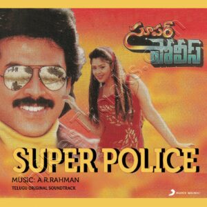 Super Police (1994) (A.R. Rahman) (Magnasound) [Digital-DL-FLAC]