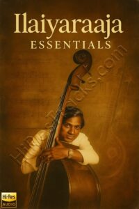 Ilaiyaraaja Essentials (2025) (Ilaiyaraaja) [24 BIT] [Digital-DL-FLAC]