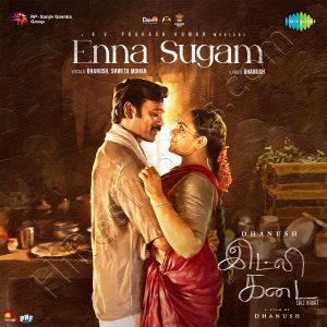 Enna Sugam (From Idli Kadai) (2025) (G.V. Prakash Kumar) (Saregama India) [Digital-DL-FLAC]