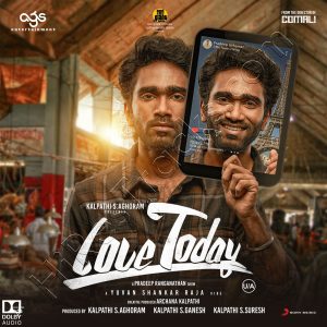 Love Today (2022) (Yuvan Shankar Raja) (Sony Music) [Dolby Atmos] [Digital-DL-ALAC]