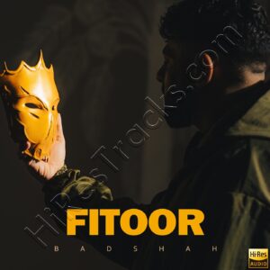 FITOOR (2025) (Badshah) (Pentertainment 0075) [24 BIT – 96 KHZ] [Digital-DL-FLAC]