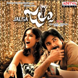 Jalsa (2008) (Devi Sri Prasad) (Aditya Music) [Dolby Atmos]