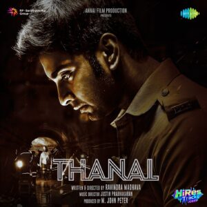Thanal (2025) (Justin Prabhakaran) (Saregama India Ltd) [Digital-DL-FLAC]