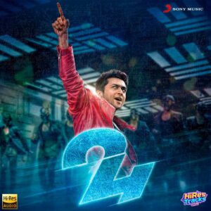24 (Telugu) (2016) (A.R. Rahman) (Sony Music – EROS Music) [24 BIT – 48 KHZ] [Digital-DL-FLAC]
