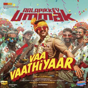 Aalapikkey Ummak (From Vaa Vaathiyaar) (2025) (Santhosh Narayanan) (Think Music) [24 BIT - 48 KHZ] [Digital-DL-FLAC]