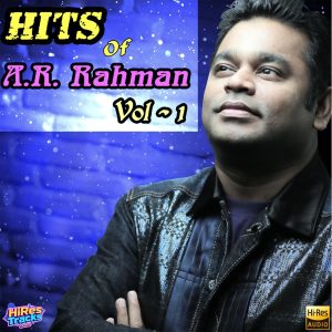 Hits of A. R. Rahman Vol - 1 (1993) (A.R. Rahman) (Music Master) [24 BIT] [Digital-DL-FLAC]