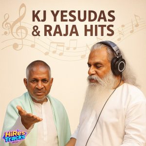 KJ Yesudas & Raja Hits (1988) (Ilaiyaraaja) [HiRseTracks] [ACD-RIP-WAV]