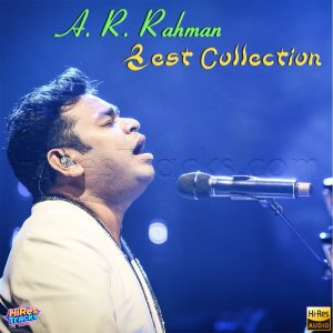 A.R. Rahman Best Collection (1993) (A.R. Rahman) (Music Master) [24 BIT] [Digital-DL-FLAC]