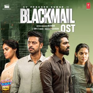 Blackmail Ost (2026) (G.V. Prakash Kumar) (Super Cassettes Industries Private Limited) [24 BIT – 48 KHZ] [Digital-DL-FLAC]