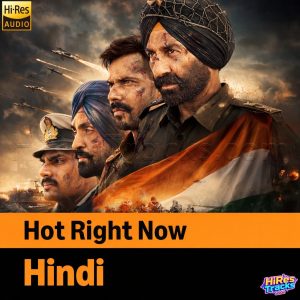 Hot Right Now (Hindi) (2026) (Various Artists) [24 BIT] [Digital-DL-FLAC]