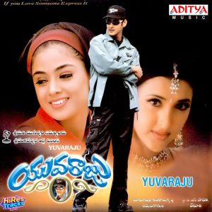 Yuvaraju (2000) (Ramana Gogula) (Aditya Music) [Digital-DL-FLAC]