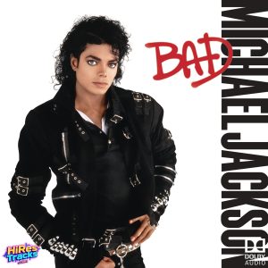 Bad (1987) (Michael Jackson) (Epic Legacy) [Dolby Atmos] [Digital-DL-ALAC]