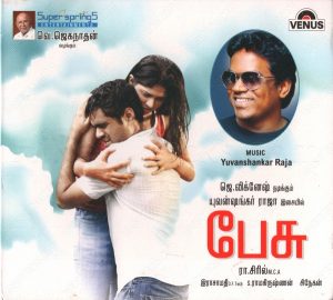 Pesu (2011) (Yuvan Shankar Raja) [Venus - VACDSP - 2192] [ACD-RIP-WAV]