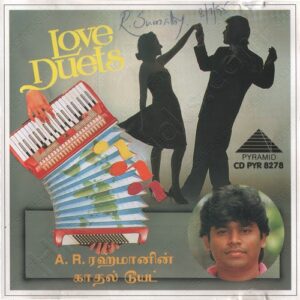 A.R. Rahman's Love Duets (1990) (A.R. Rahman) [Pyramid - CD PYR 8278] [ACD-RIP-WAV]