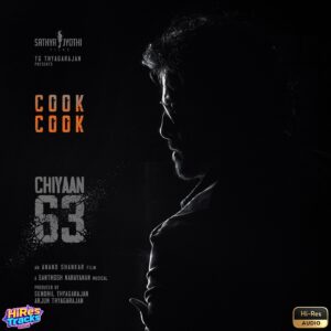 Cook Cook (From Chiyaan 63) (2026) (Santhosh Narayanan) (Divo Tv Private Limited) [24 BIT – 48 KHZ] [Digital-DL-FLAC]