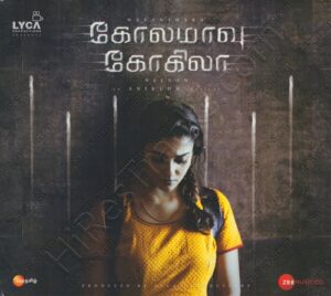 Kolamaavu Kokila (2018) (Anirudh Ravichander) [Zee Music Co – NFS] [ACD-RIP-WAV]
