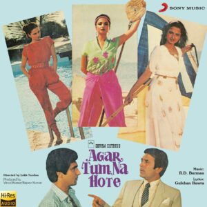 Agar Tum Na Hote (1983) (R.D. Burman) (Sony Music) [24 BIT - 48KHZ] [Digital-DL-FLAC]