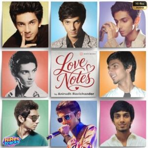 Love Notes by Anirudh Ravichander (2026) (Anirudh Ravichander) (Sony Music) [24 BIT] [Digital-DL-FLAC]