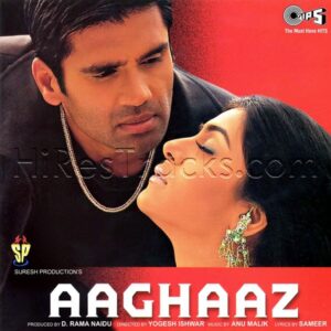 Aaghaaz (2000) (Anu Malik) (Tips Industries Ltd. Under Exclusive License to ADAWarner Music) [Digital-DL-FLAC]