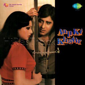 Aap Ki Khatir (1977) (Bappi Lahiri) (Saregama) [Digital-DL-FLAC]