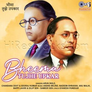 Bheema Tujhe Upkar (2024) (Various Composers) (Tips Industries Ltd) [Digital-DL-FLAC]