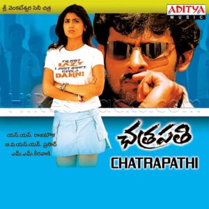 Chatrapathi (2005) (M.M. Keeravani) (Aditya Music (India) Pvt Ltd) [Digital-DL-FLAC]