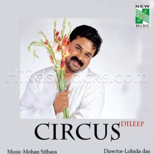 Circus (2008) (Mohan Sithara) (New Music) [Digital-DL-FLAC]