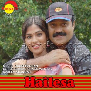Hailesa (2009) (Ouseppachan) (Satyam Audios) [Digital-DL-FLAC]