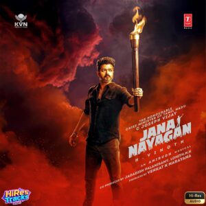 Jana Nayagan (2026) (Anirudh Ravichander) (T-Series) [24 BIT- 48 KHZ] [Digital-DL-FLAC]