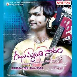 Jhumaandi Naadam (2010) (M.M. Keeravani) (Aditya Music (India) Pvt Ltd) [Digital-DL-FLAC]