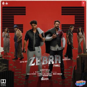 Zebra – TAMIL (2025) (Ravi Basrur) (T-Series) [Dolby Atmos] [Digital-DL-ALAC]