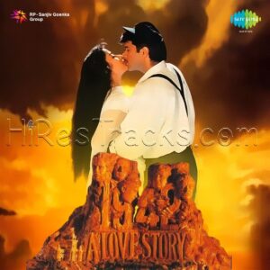 1942 A Love Story (1994) (R.D. Burman) (Saregama) [Digital-DL-FLAC]