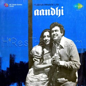 Aandhi (1975) (R.D. Burman) (Saregama) [Digital-DL-FLAC]
