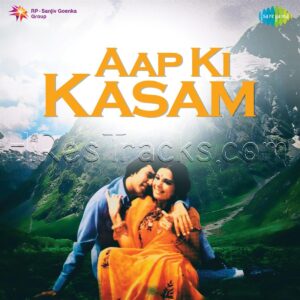 Aap Ki Kasam (1974) (R.D. Burman) (Saregama) [Digital-DL-FLAC]