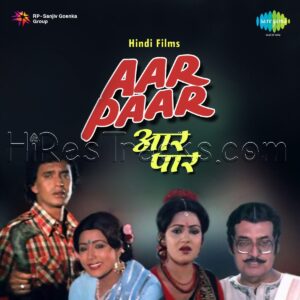 Aar Paar (1985) (R.D. Burman) (Saregama) [Digital-DL-FLAC]