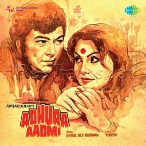 Adhura Aadmi (1982) (R.D. Burman) (Saregama) [Digital-DL-FLAC]
