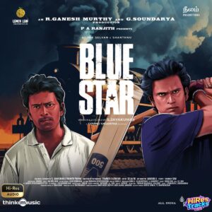 Blue Star (2024) (Govind Vasantha) (Think Music) [24 BIT - 48 KHZ] [Digital-DL-FLAC]