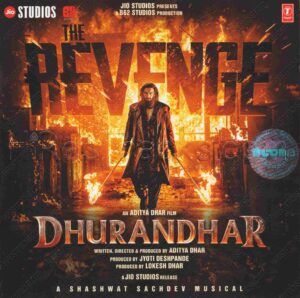 Dhurandhar - The Revenge (2026) (Shashwat Sachdev) [Ultra Records - ULCD 1070] [ACD-RIP-WAV]