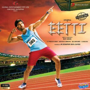 Eetti (2015) (G.V. Prakash Kumar) (Sony Music Entertainment India Pvt. Ltd) [24 BIT - 48 KHZ] [Digital-DL-FLAC]