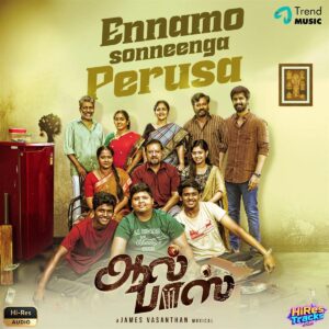 Ennamo Sonneenga perusa (From All Pass) (2026) (James Vasanthan) (Trend Music) [24 BIT - 48 KHZ] [Digital-DL-FLAC]
