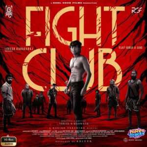 Fight Club (2023) (Govind Vasantha) (Sony Music Entertainment India Pvt. Ltd) [24 BIT - 48 KHZ] [Digital-DL-FLAC]