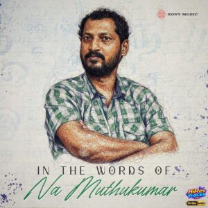 In the Words of Na. Muthukumar (2026) (Various Artists) (Sony Music Entertainment India Pvt. Ltd) [24 BIT] [Digital-DL-FLAC]