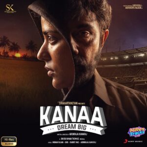 Kanaa (2018) (Dhibu Ninan Thomas) (Sony Music Entertainment India Pvt. Ltd) [24 BIT - 96 KHZ] [Digital-DL-FLAC]